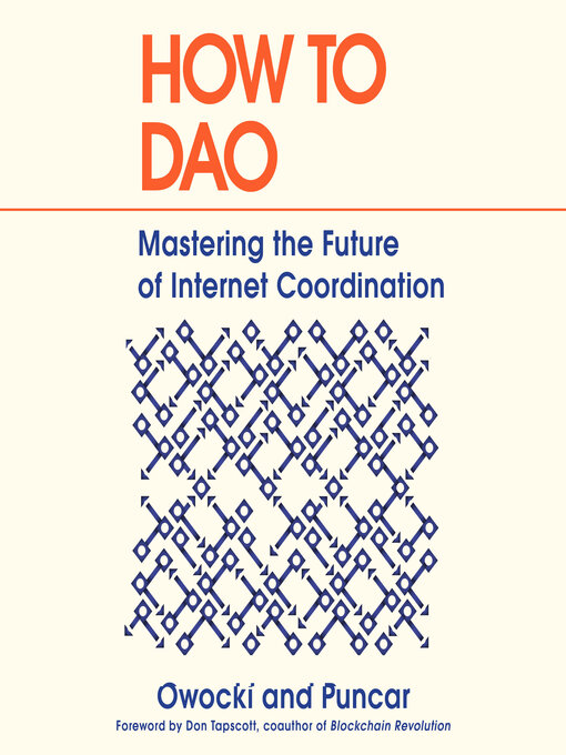 Title details for How to DAO by Kevin Owocki - Available